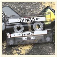 Pv Nova - Faces B (2008 - 2012)
