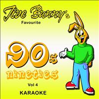 Jive Bunny - Jive Bunny's Favourite 90's Album - Karaoke, Vol. 4