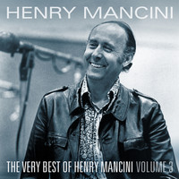 Henry Mancini & His Orchestra - The Very Best of Henry Mancini, Vol. 3