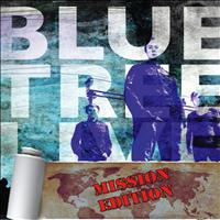 Bluetree - Live : Mission Edition