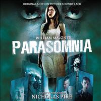 Nicholas Pike - Parasomnia - Original Motion Picture Soundtrack