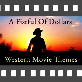 Wildlife - A Fistful of Dollars: Western Movie Themes