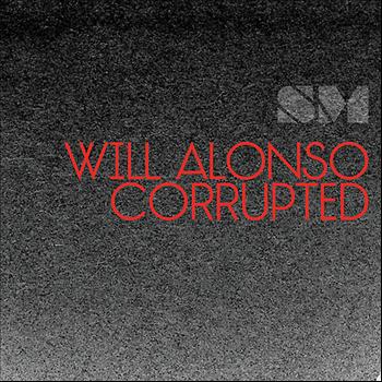 Will Alonso - Corrupted