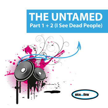 The Untamed - Part 1 + 2 (I See Dead People)
