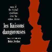 Duke Jordan - Les Liasons Dangereuses