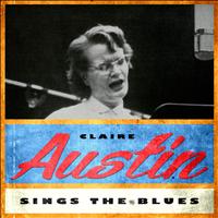 Claire Austin - Sings the Blues