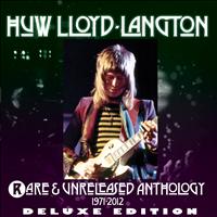 Huw Lloyd-Langton - Rare & Unreleased Anthology 1971-2012 Deluxe Edition