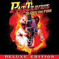 Pat Travers - Blues On Fire - Deluxe Edition
