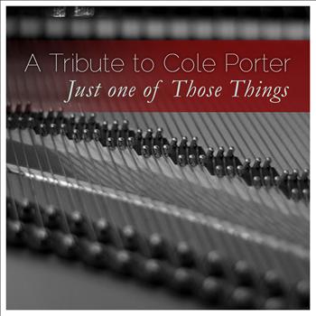Various Artists - A Tribute to Cole Porter: Just One of Those Things