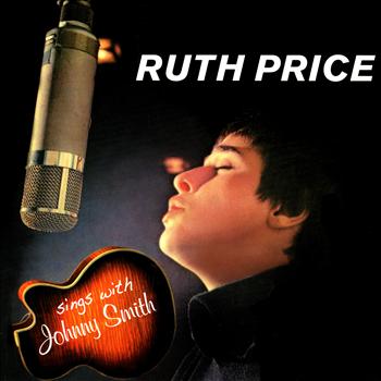 Ruth Price - Sings With Johnny Smith