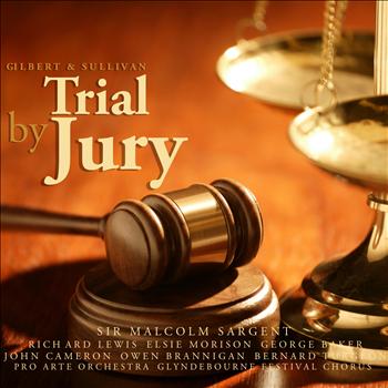 Richard Lewis - Gilbert & Sullivan: Trial By Jury