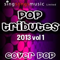 Cover Pop - 2013 Pop Tributes, Vol. 1 (Explicit)