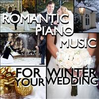 Pianissimo Brothers - Romantic Piano Music for Your Winter Wedding