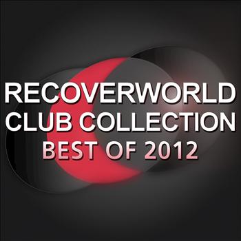 Various Artists - Recoverworld Club Collection Best of 2012