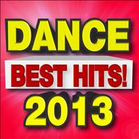 Ultimate Dance Remixes - Best Dance Hits! 2013