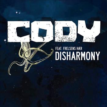 Cody - Disharmony (feat. Frelsens Hær)
