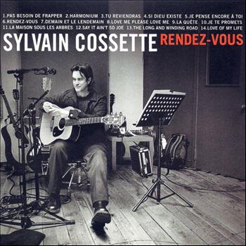 Sylvain Cossette - Rendez-vous