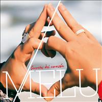 Melu - Secretos del Corazón