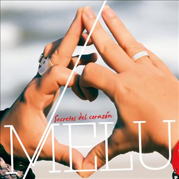 Melu - Secretos del Corazón