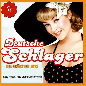 Various Artists - Deutsche Schlager - Die grössten Hits, Vol. 12