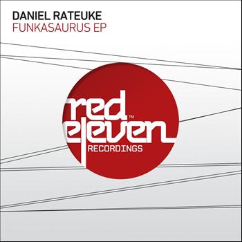 Daniel Rateuke - Funkasaurus EP