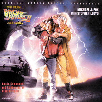 Alan Silvestri - Back To The Future Part II