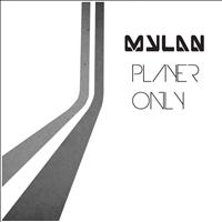 Mylan - Player Only