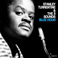 Stanley Turrentine & The Three Sounds - Blue Hour