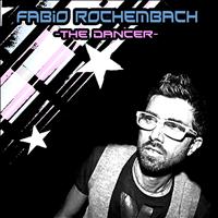 Fabio Rochembach - The Dancer
