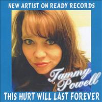 Tammy Powell - This Hurt Will Last Forever