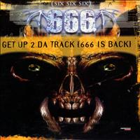 666 - Get Up 2 Da Track (666 Is Back) (Special Maxi Edition)