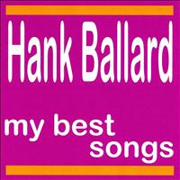Hank Ballard - My Best Songs