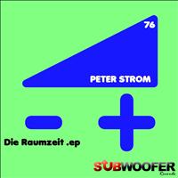 Peter Strom - Die Raumzeit - EP
