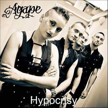 Agape - Hypocrisy