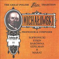 Vladimir Sofronitsky - The Great Polish Chopin Tradition: Aleksander Michalowski vol. 3