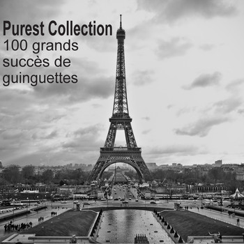 Various Artists - Purest Collection: 100 grands succès de guinguettes