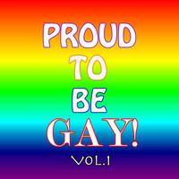 The Parade - Proud To Be Gay Vol.1