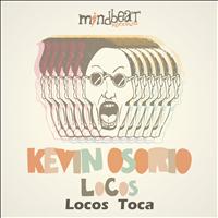 Kevin Osorio - Locos