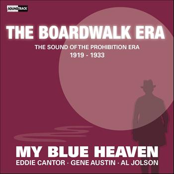 Various Artists - My Blue Heaven (The Sound of the Prohibition Era, 1919-1933)