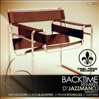 D'JazzmanDJ - Backtime (Remixes)