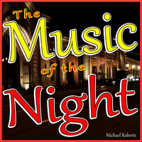 Michael Roberts - The Music of the Night