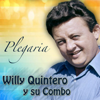Willy Quintero - Plegaria