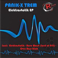 Panik-X Trem - Elektrostatik EP