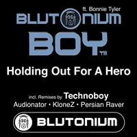 Blutonium Boy with Bonnie Tyler - Holding Out for a Hero