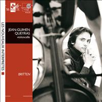 Jean-Guihen Queyras - Britten: Suites for Cello Solo