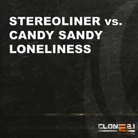 Stereoliner vs. Candy Sandy - Loneliness