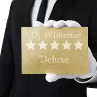 Dj Whitestar - Deluxe