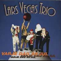 Lars Vegas Trio - Varje dag är jul