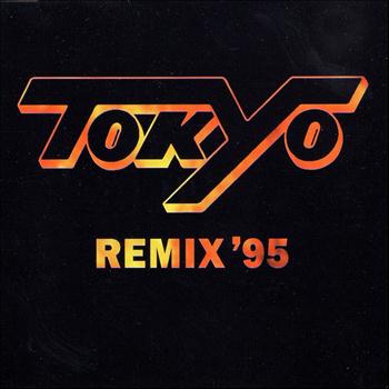 Tokyo - Tokyo (Remix '95)