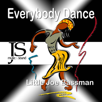 Little Joe Bassman - Everybody Dance